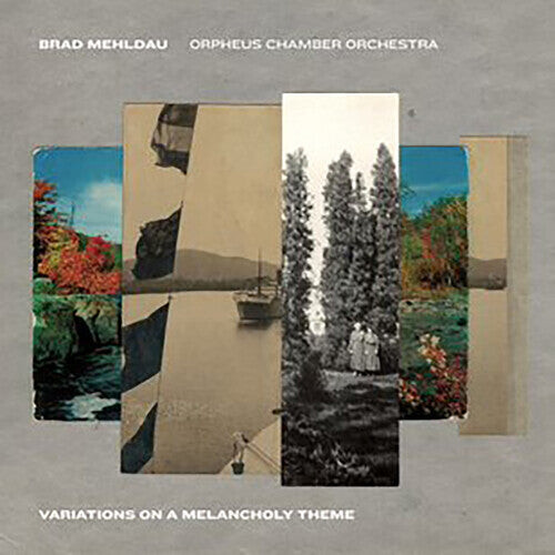 

CD диск Mehldau, Brad & Orpheus Chamber Orchestra: Variations On A Melancholy Theme