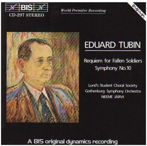 

CD диск Tubin / Jarvi / Lunds Student Choral Society: Requiem for Fallen Soldiers / Symphony 10