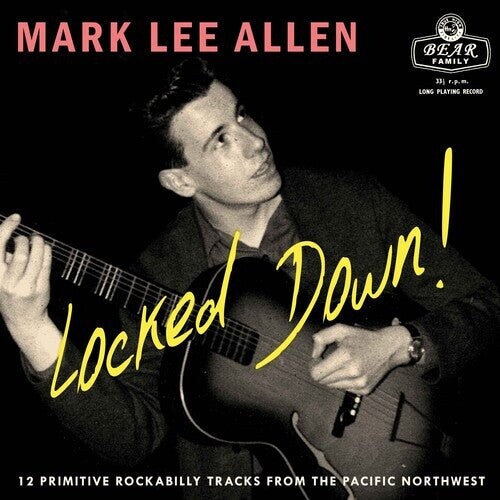 

Виниловая пластинка Allen, Mark Lee - Locked Down 12 Primitive Rockabilly Tracks From