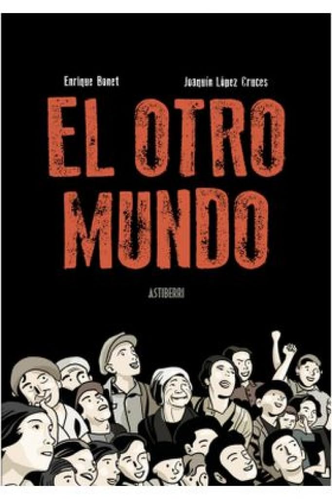 

El otro mundo (ASTIBERRI EDICIONES)