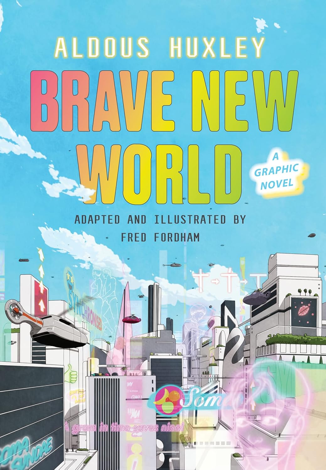 

Brave New World: A Graphic Novel (Harper)