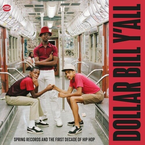 

Виниловая пластинка Dollar Bill Y'All: Spring Records & 1St Decade Of