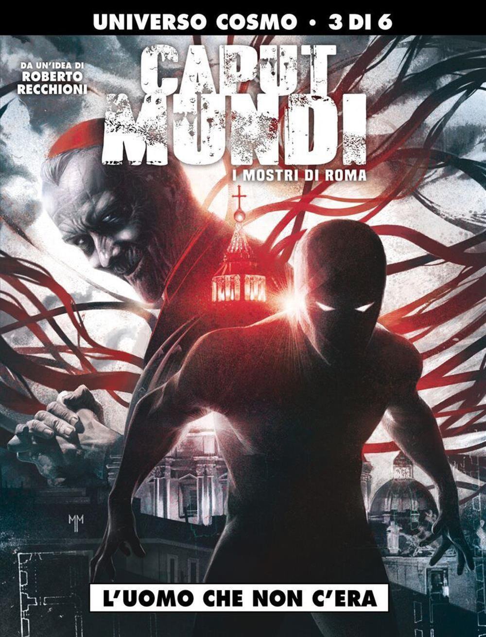 

CAPUT MUNDI - I MOSTRI DI ROMA (Editoriale Cosmo)