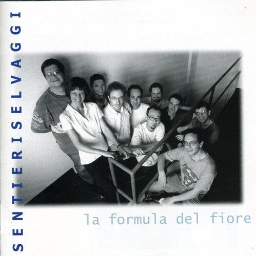 

CD диск Selvaggi, Sentieri: La Formula Del Fiore