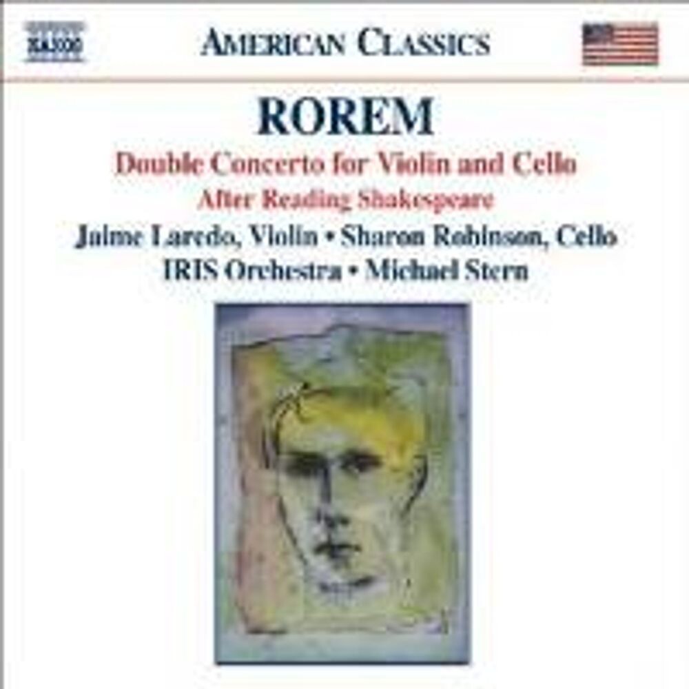 

Диск CD Rorem: Double Concerto for Violin & Cello / After Reading Shakespeare - Ned Rorem, Jaime Laredo, Sharon Robinson, Michael Stern, IRIS Orchestra