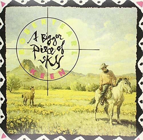 

Виниловая пластинка Keen, Robert Earl: Bigger Piece Of Sky