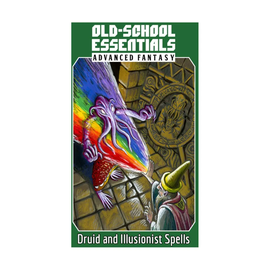 

Advanced Fantasy - Druid & Illusionist Spells (1st Edition), Old-School Essentials, твердый переплет