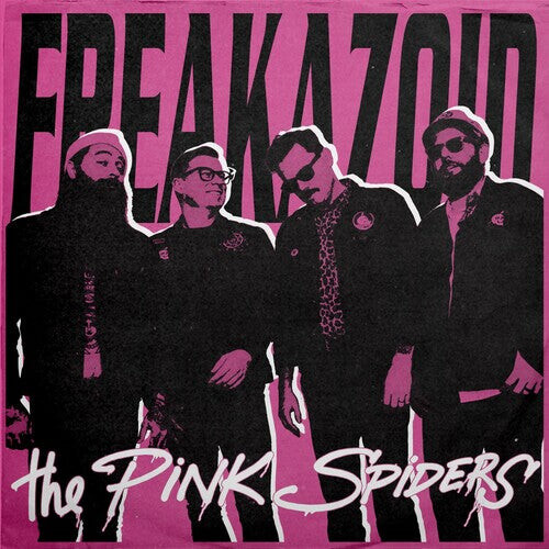 

Виниловая пластинка Pink Spiders: Freakazoid