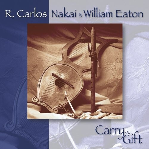 

CD диск Nakai, R Carlos / Eaton, William: Carry the Gift