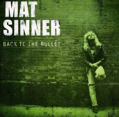 

CD диск Sinner, Mat: Back To The Bullet