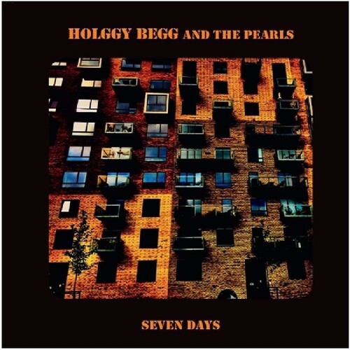 

CD диск Begg, Holggy & the Pearls: Seven Days