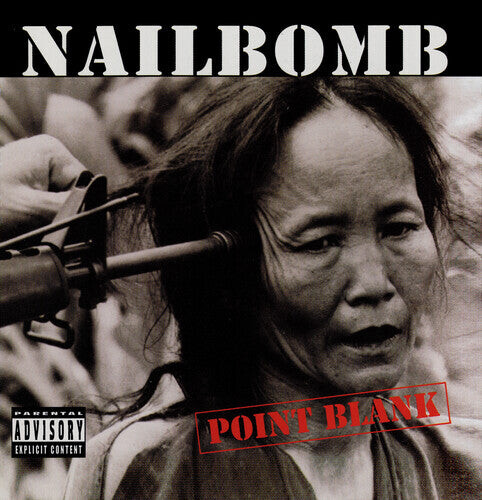 

CD диск Nailbomb: Point Blank - Plus Six Bonus Tracks