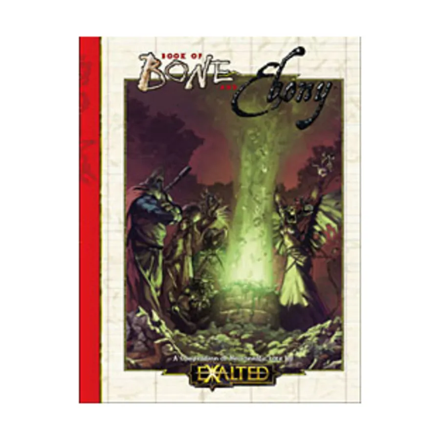 

Book of Bone and Ebony, Exalted (1st Edition) - Core Books & Sourcebooks, мягкая обложка