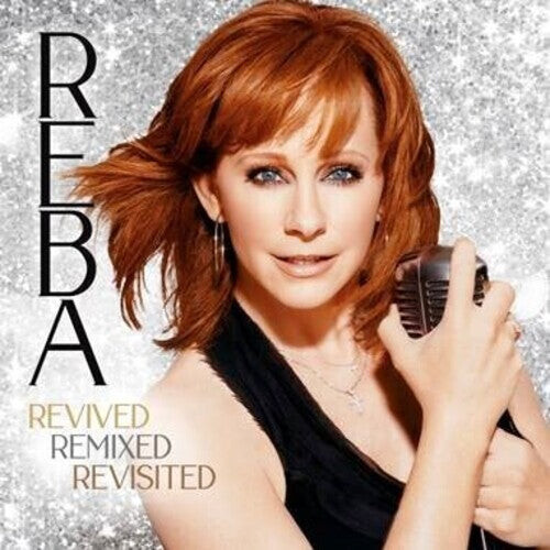 

CD диск McEntire, Reba: REBA- Revived Remixed Revisited