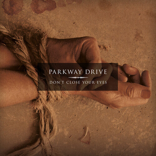 

Виниловая пластинка Parkway Drive: Don't Close Your Eyes - Eco Mix