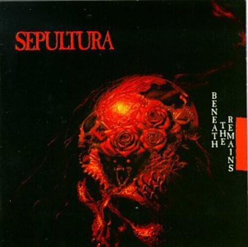 

CD диск Sepultura: Beneath The Remains