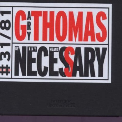 

CD диск Thomas, Gary: By Any Means Necessary