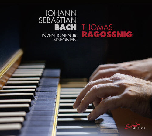 

CD диск Bach, J.S. / Ragossnig, Thomas: Bach: Inventions & Sinfonias