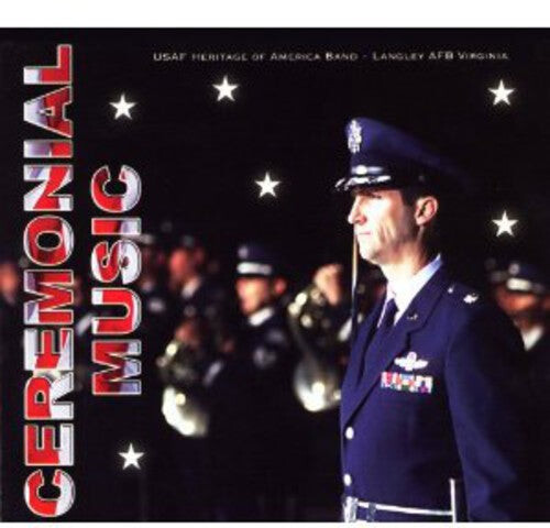 

CD диск Us Air Force Heritage of America Band: Ceremonial Music