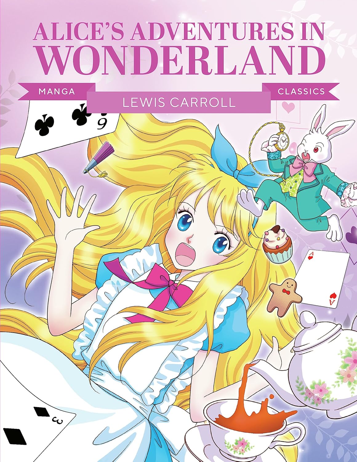 

Manga Classics: Alice in Wonderland: Great Literature Brought to Life (Button Books)