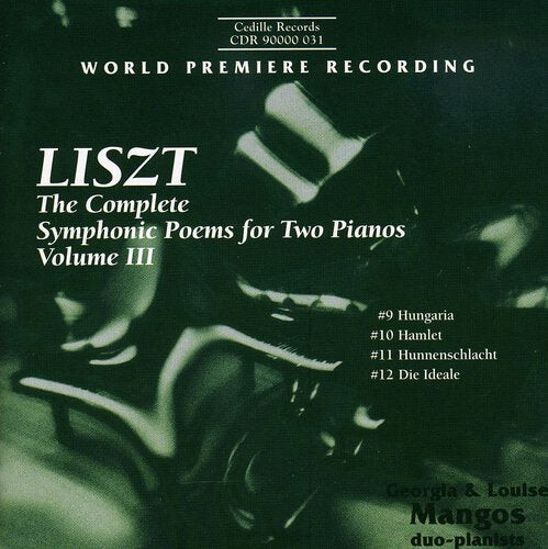 

CD диск Liszt / Mangos, G. / Mangos, L.: Complete Symphonic Poems for 2 Pianos III