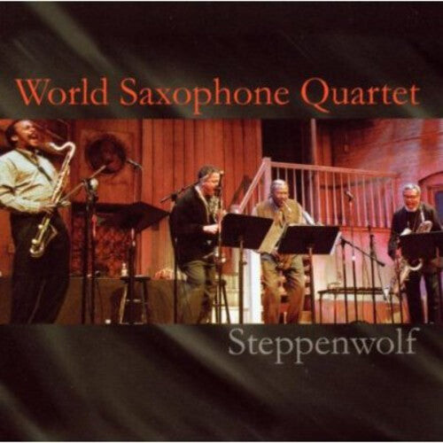 

CD диск World Saxophone Quartet: Steppenwolf