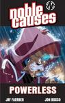Noble Causes Volume 7: Powerless (Image Comics) - фото