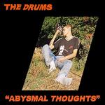 Диск CD Abysmal Thoughts - The Drums - фото