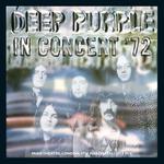 Диск CD In Concert '72 - Deep Purple - фото