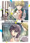 Манга 15 Minutes Before We Really Date Manga Volume 2 - фото