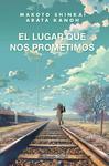 El lugar que nos prometimos (novela) - фото
