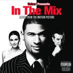 CD диск In the Mix / O.S.T.: In the Mix (Original Soundtrack) - фото