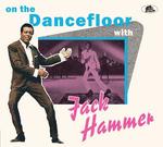 CD диск Hammer, Jack: On The Dancefloor With Jack Hammer - фото
