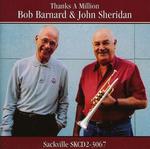 CD диск Barnard, Bob / Sheridan, John: Thanks a Million - фото