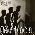Диск CD Dead Girls Don't Cry - Nekromantix - фото