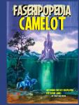 CAMELOT: Fantasy roleplaying using FASERIPopedia! (Independently published) - фото