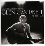 CD диск Campbell, Glen: Gentle on My Mind: Best of - фото