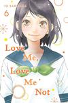 Манга Love Me, Love Me Not Manga Volume 6 - фото