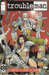 Troubleman #3 August 1996 (Image Comics) - фото