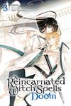 Манга A Reincarnated Witch Spells Doom Manga Volume 3 - фото