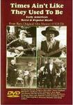 Диск DVD Times Ain't Like They Used To - фото