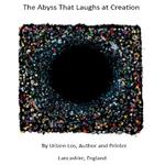 The Abyss That Laughs at Creation (Lulu.com) - фото