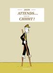 Attends… suivi de Chhht ! (ATRABILE) - фото