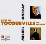 CD диск Onfray, Michel: Pour Un Tocqueville de Gauche - фото