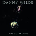 CD диск Wilde, Danny: The Boyfriend - фото