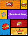 Blank Comic Book: Create your own Comic Book (Independently published) - фото