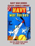 Navy War Heroes Classic Comics Library (CreateSpace Independent Publishing Platform) - фото