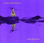 CD диск Hoghielm, Karin: Apocryphal - фото