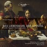 CD диск Wagner: Das Liebesmahl Der Apostel - фото