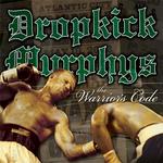 Диск CD The Warrior's Code - Dropkick Murphys - фото